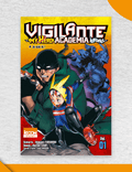Vigilante My Hero Academia Illegals - Tome 1 (VF)