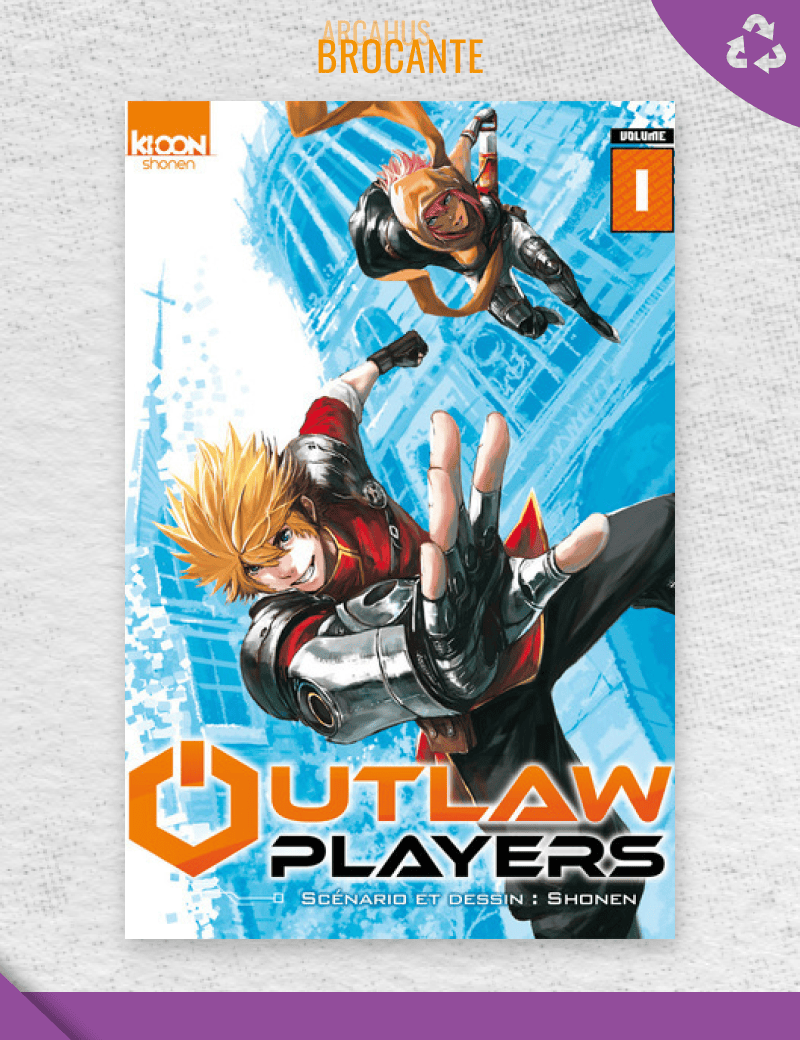 Outlaw Players - Tome 1 (VF)