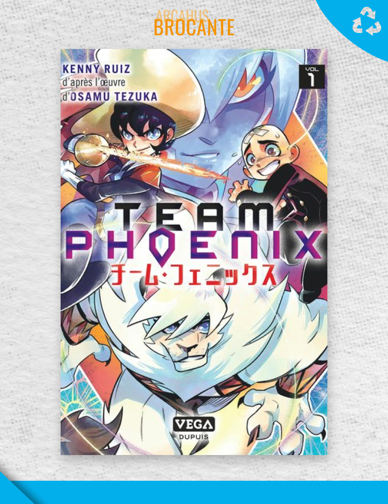 Team Phoenix - Tome 1 (VF)