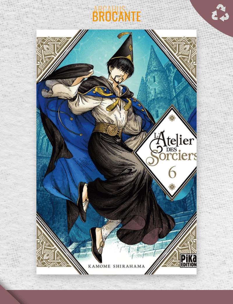 L'atelier des Sorciers - Tome 6 (VF)