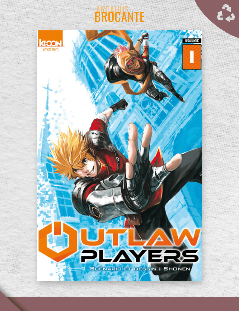 Outlaw Players - Tome 1 (VF)