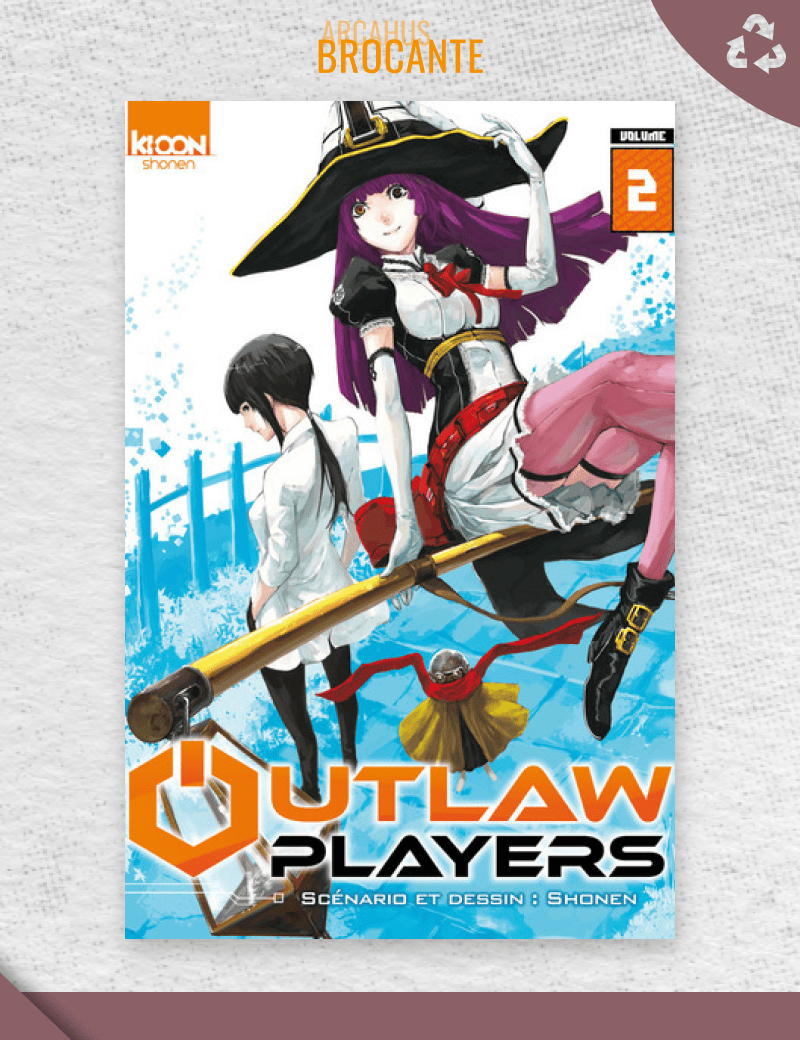 Outlaw Players - Tome 2 (VF)