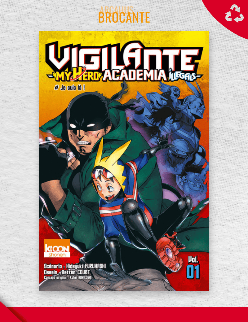 Vigilante My Hero Academia Illegals - Tome 1 (VF)