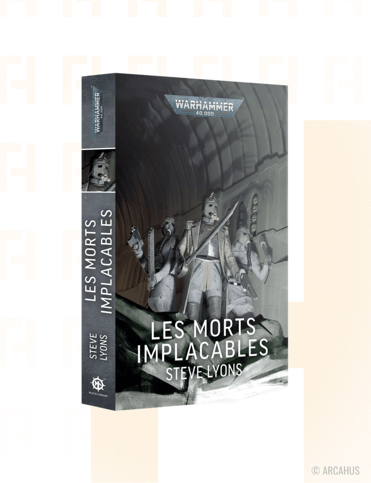 Les Morts Implacables (Français) - Roman Warhammer 40,000