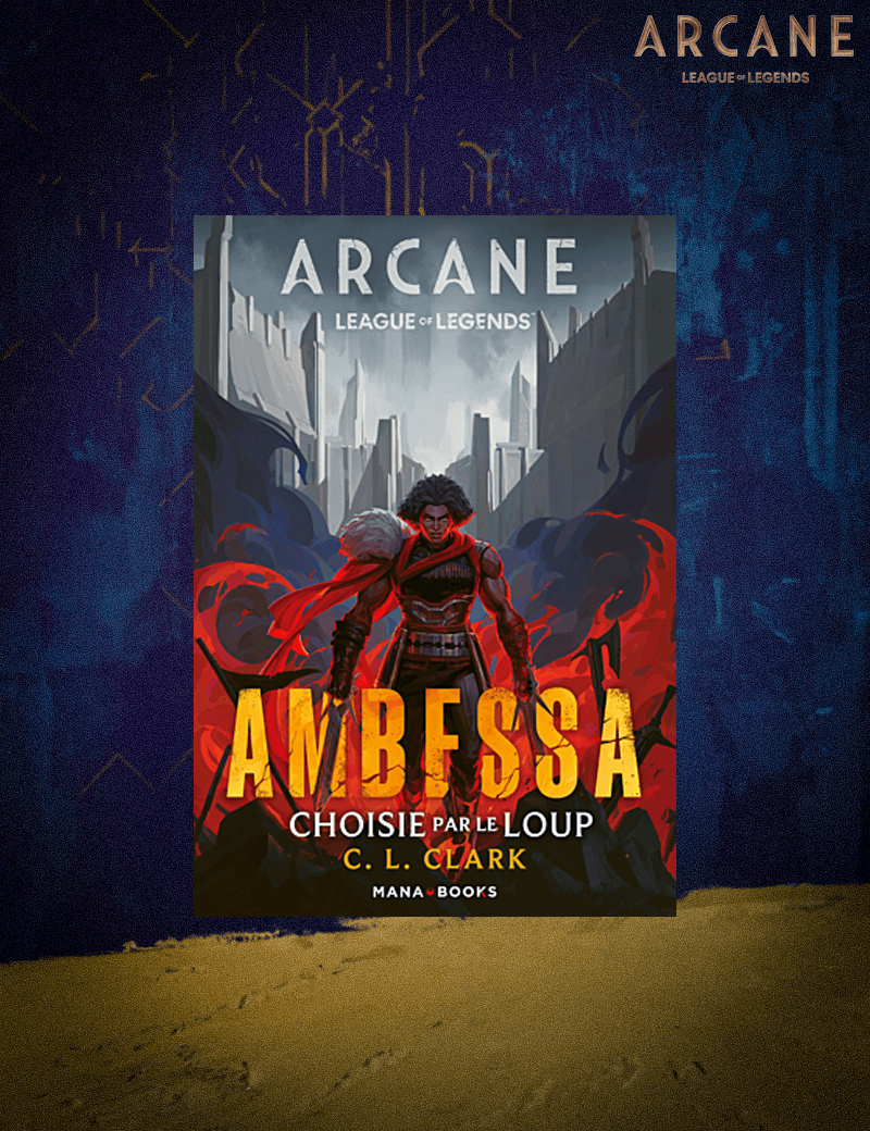 AMBESSA - CHOISIE PAR LE LOUP - Roman officiel Arcane