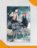 Bloom Into You Tome 2 - Manga VF