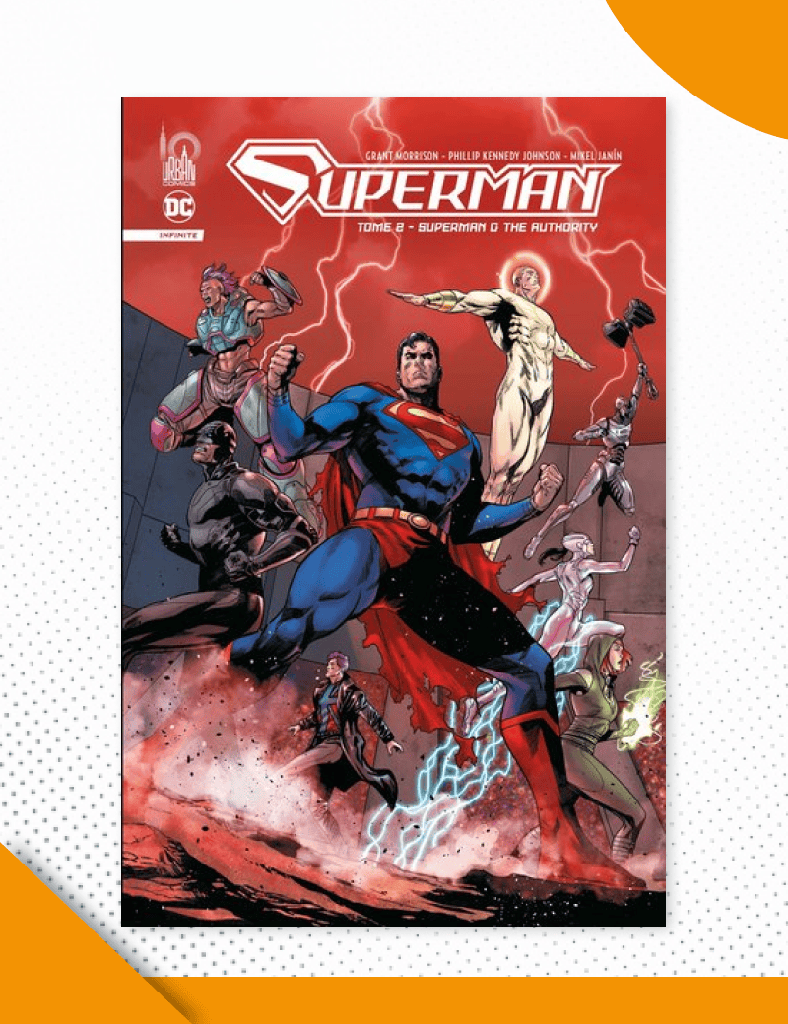 Superman Infinite Tome 2 : Superman & The Authority - Comics DC VF