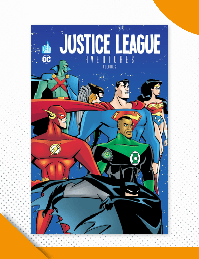 Justice League Aventures Tome 2 - Comics DC VF